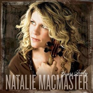 Natalie MacMaster - Yours Truly  CD